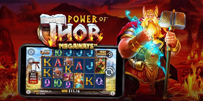 Tips Slot Power of Thor Megaways Untuk Kemenangan Besar