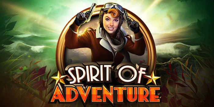 Strategi Jitu Menang Jackpot Gacor Di Slot Spirit of Adventure