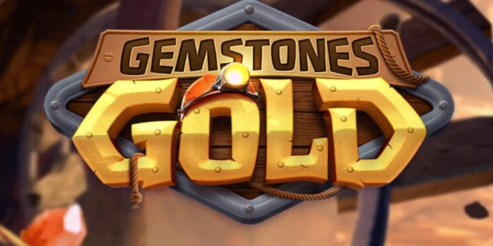 Cara Memahami Sistem Permainan Slot Gemstones Gold Secara Mendalam